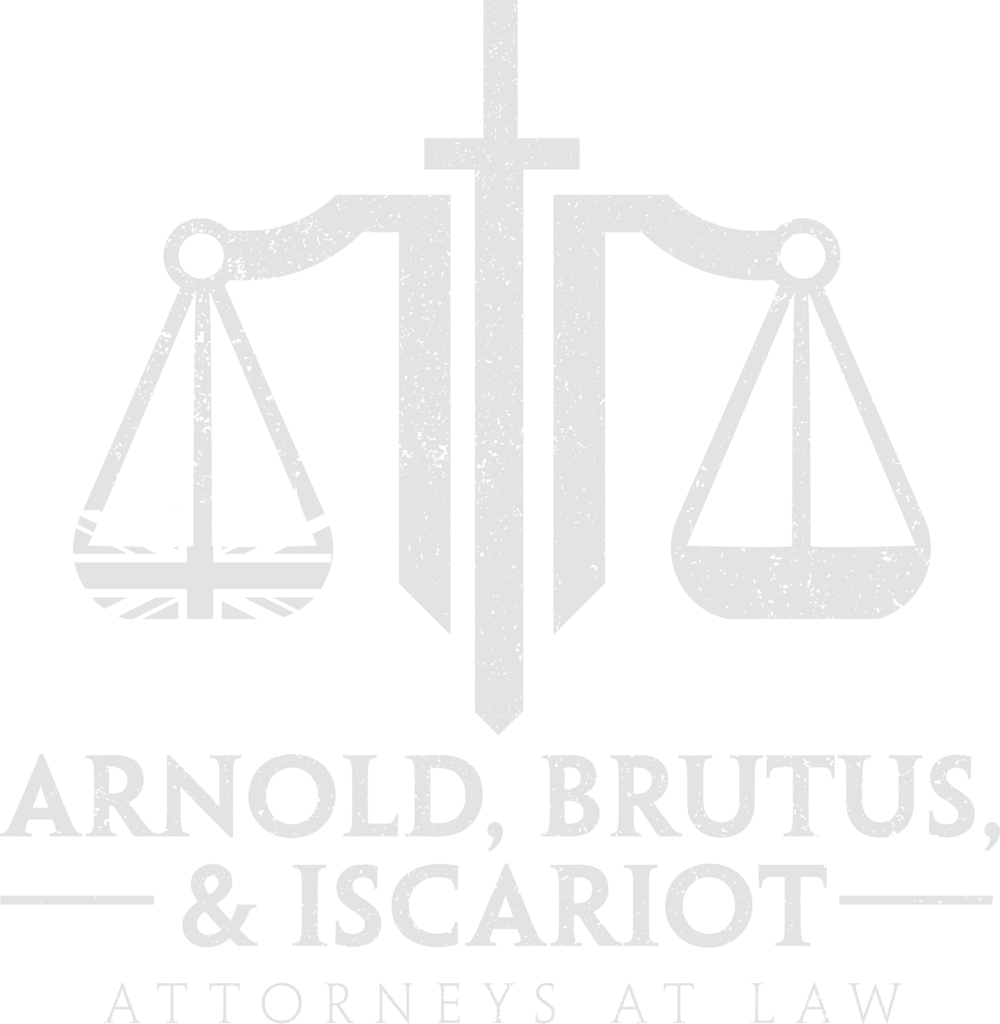 6 - Arnold, Brutus & Iscariot Law